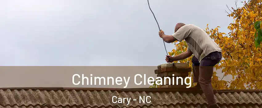 Chimney Cleaning Cary - NC