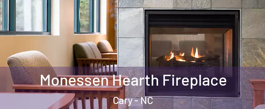 Monessen Hearth Fireplace Cary - NC